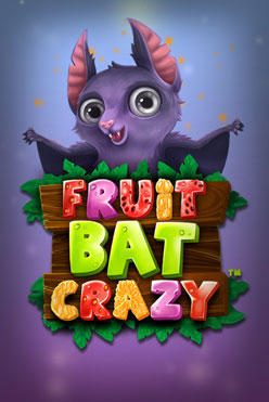 Fruitbat Crazy